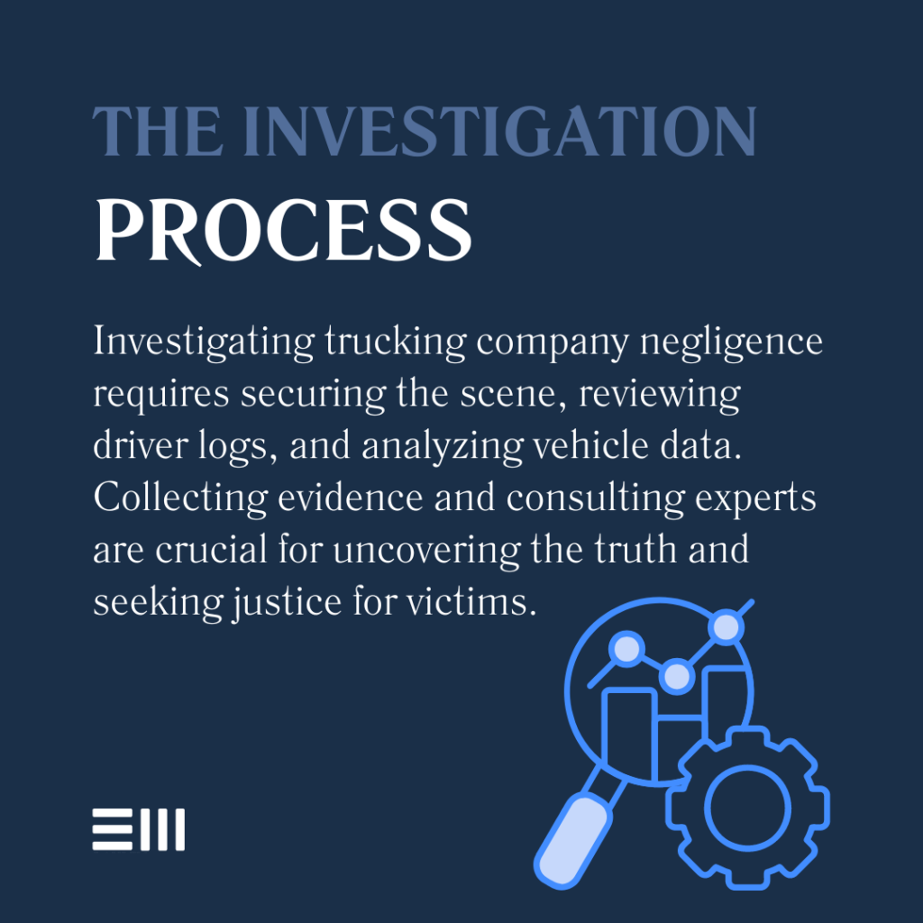 An infographic illustrating how the investigation process into trucking company negligence works.