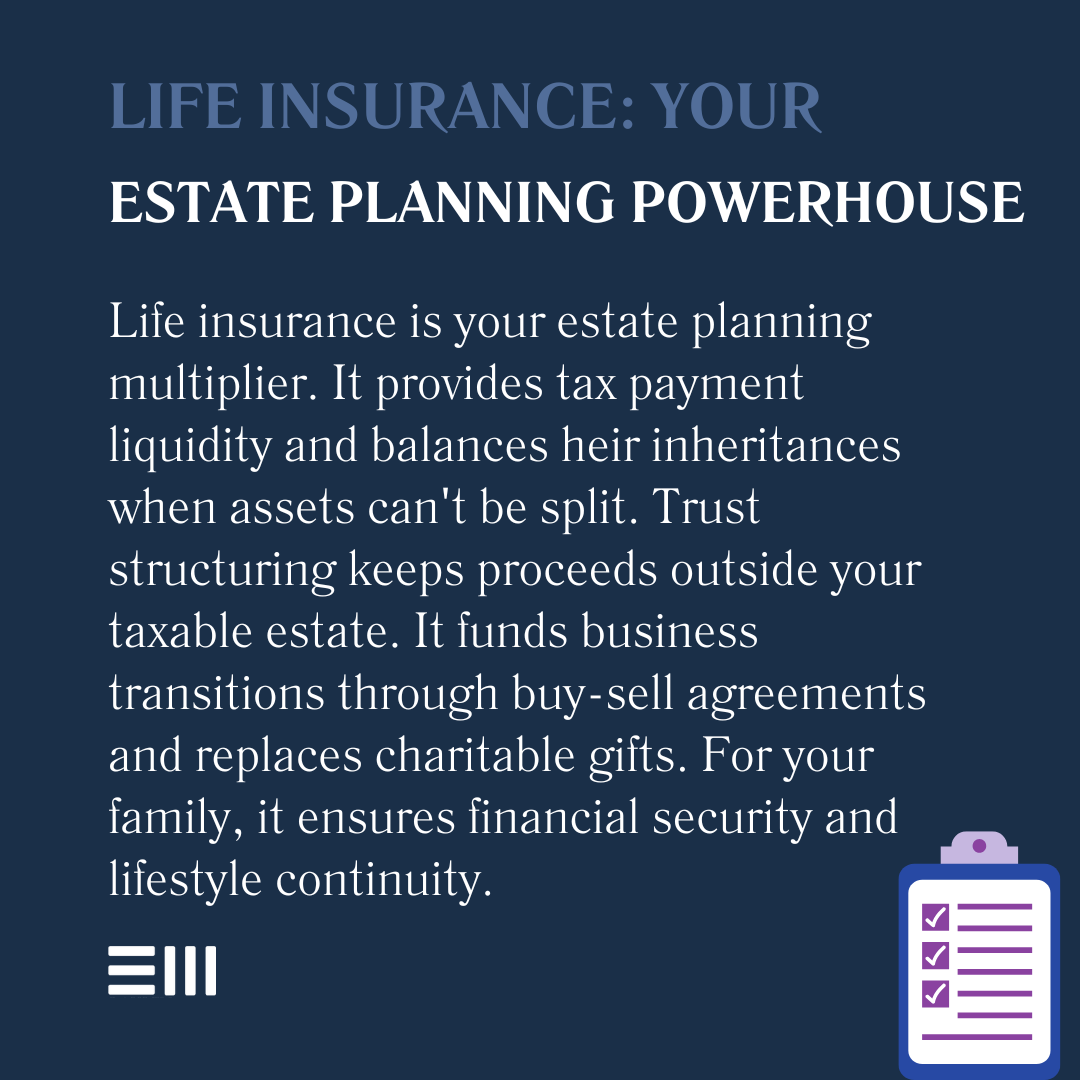 An infographic illustrating life insurance - your estate planning powerhouse.