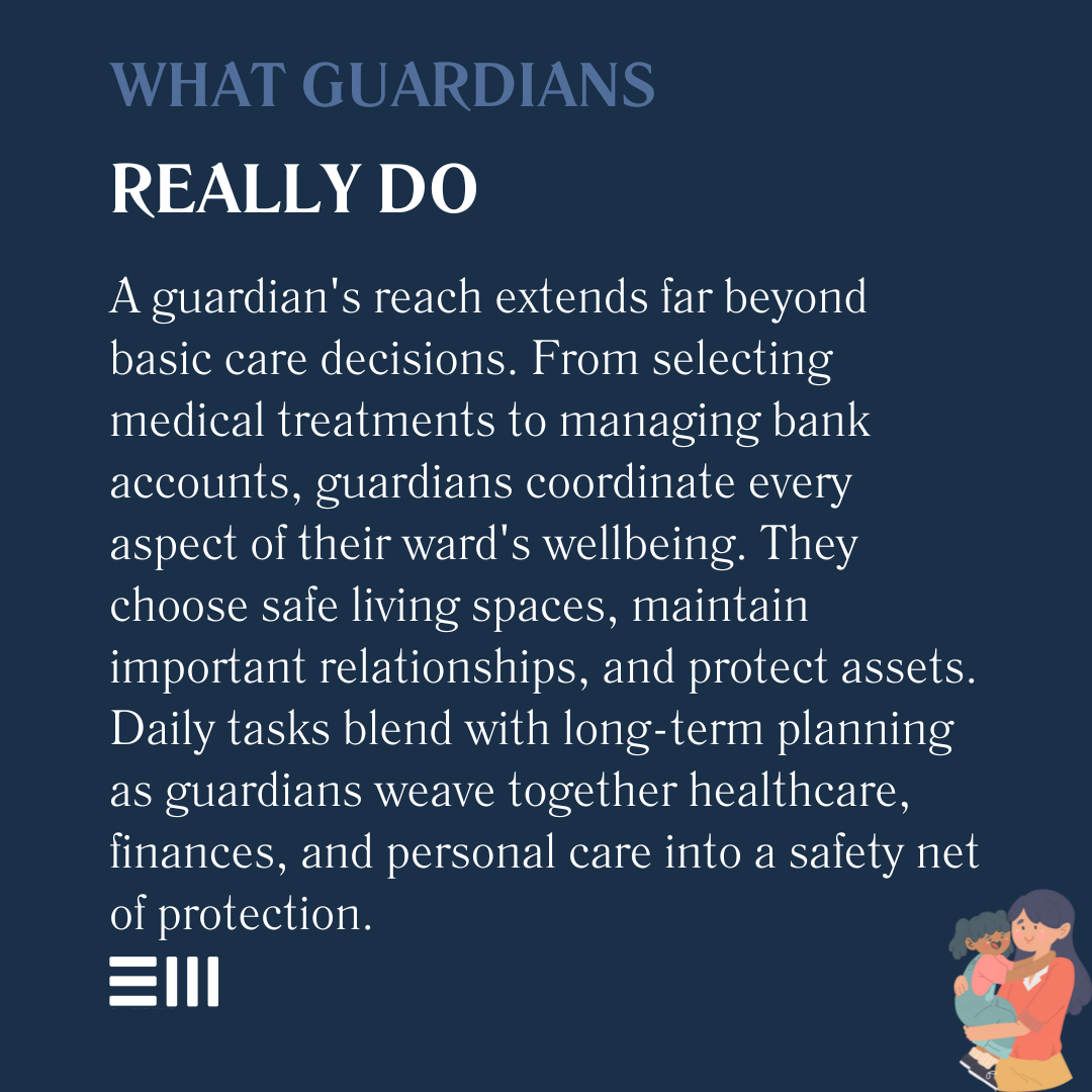 An infographic illustrating what guardians really do.