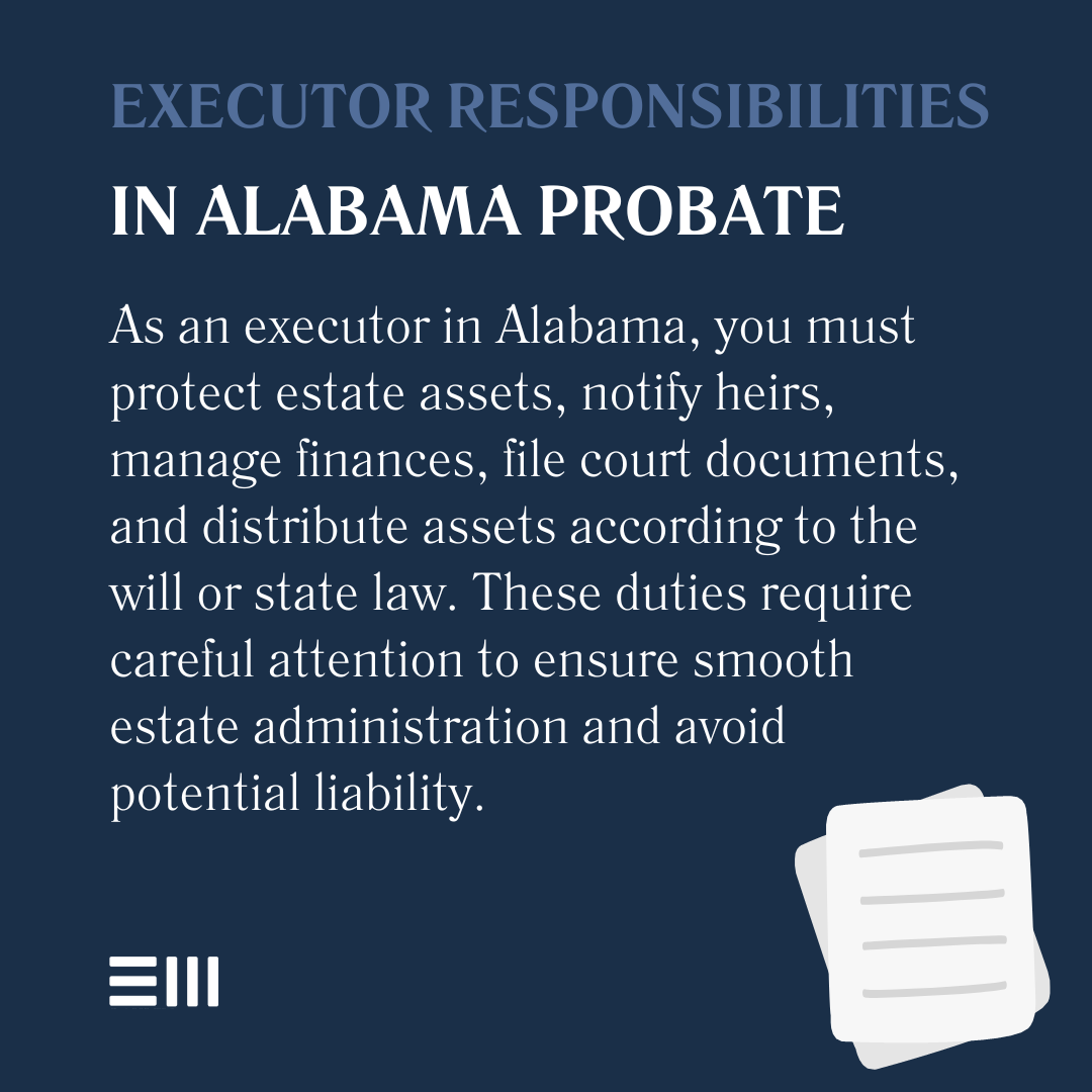 An infographic illustrating executor responsibilities in Alabama probate.