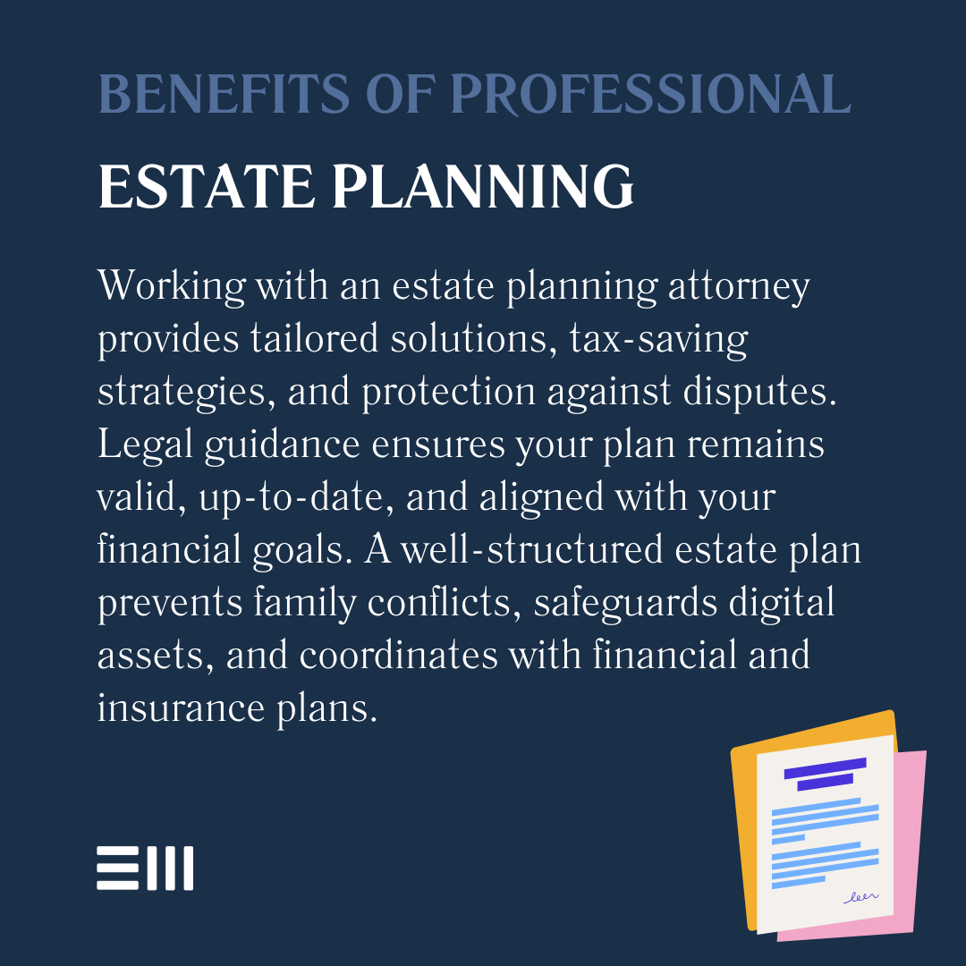 An infographic illustrating benefits of professional estate planning.